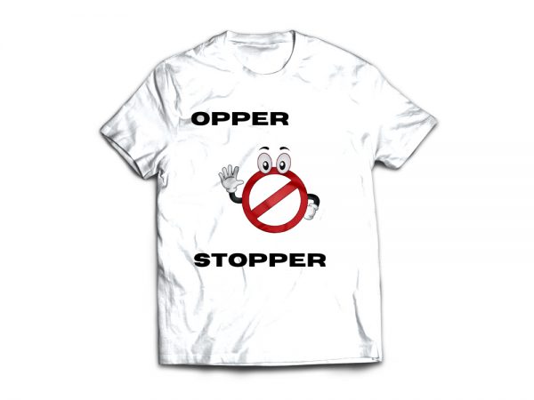 opper stopper shirt design